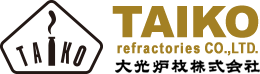TAIKO refractories CO.,LTD